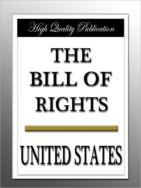 The Bill of Rights