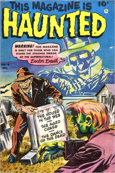 This Magazine Is Haunted Number 8 Horror Comic Book