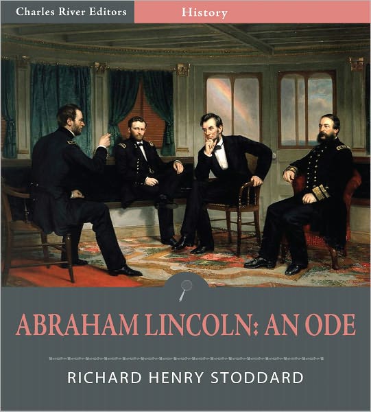 Abraham Lincoln: An Ode (Illustrated)