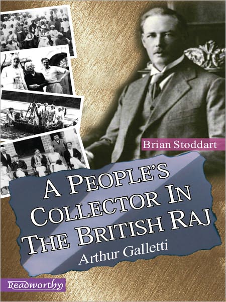 A People's Collector In The British Raj