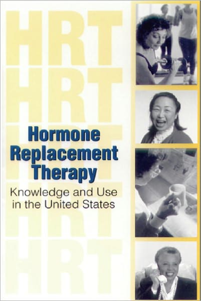 Hormone Replacement Therapy: Knowledge and Use in the United States
