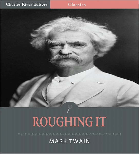 Roughing It (Illustrated)