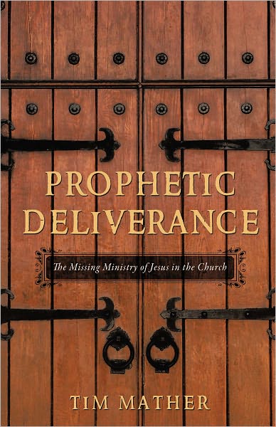 Prophetic Deliverance