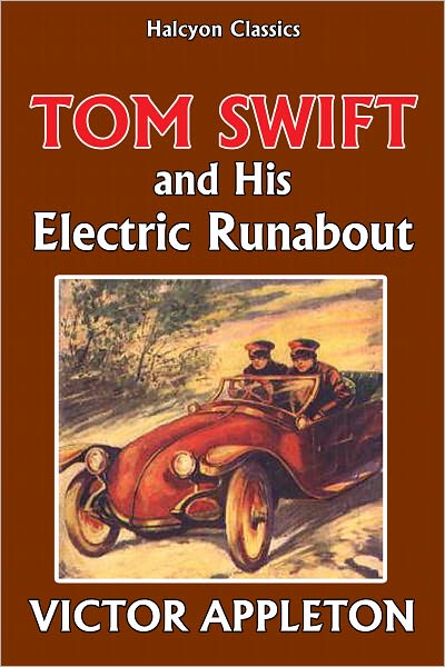 Tom Swift and His Electric Runabout [Tom Swift #5]