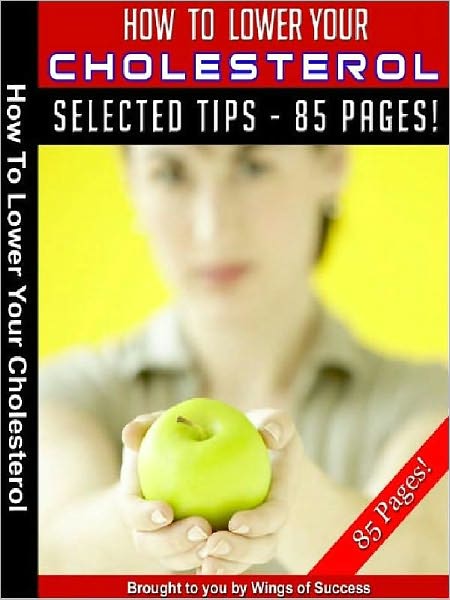 How To Lower Your Cholesterol (Recommended)