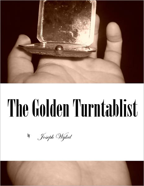 The Golden Turntablist