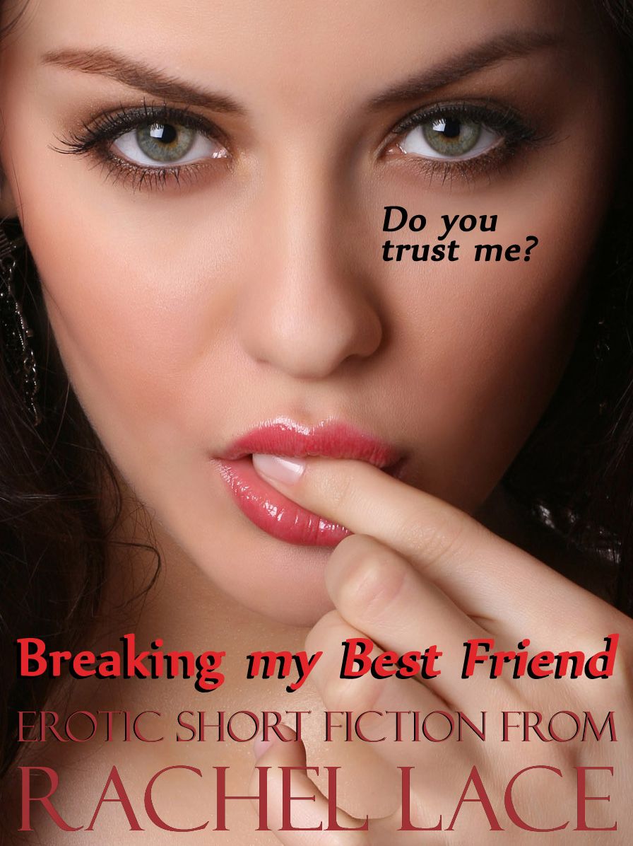 Breaking My Best Friend (BDSM between friends)