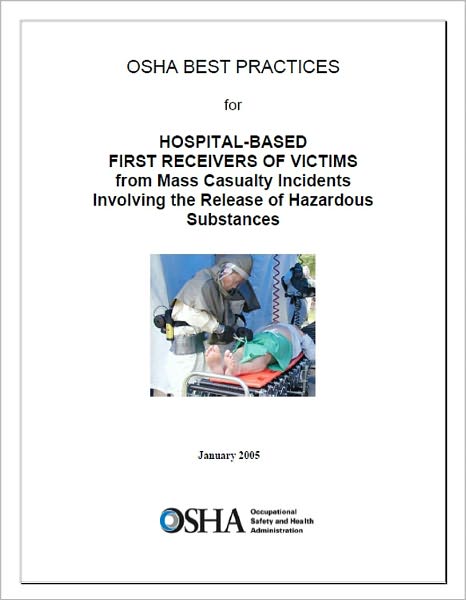 Hospital-Based First Receivers of Victims from Mass Casualty Incidents Involving the Release of Hazardous Substances