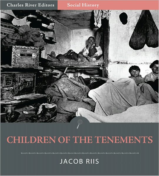Children of the Tenements (Illustrated)