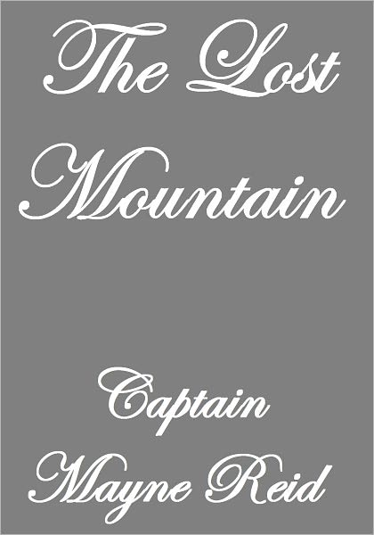 The Lost Mountain