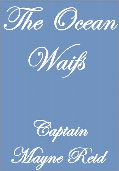 The Ocean Waifs