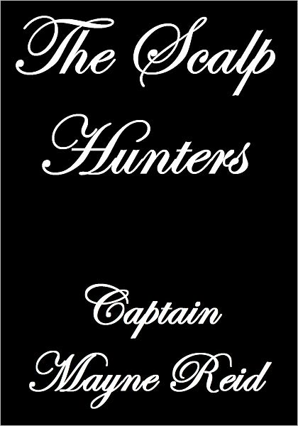 The Scalp Hunters