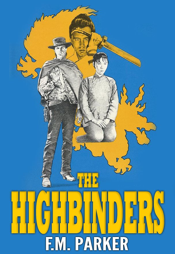 The Highbinders