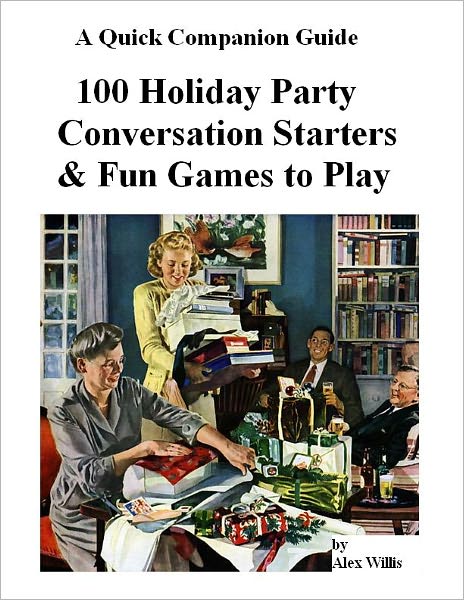 100 Holiday Party Conversation Starters and Fun Games to Play