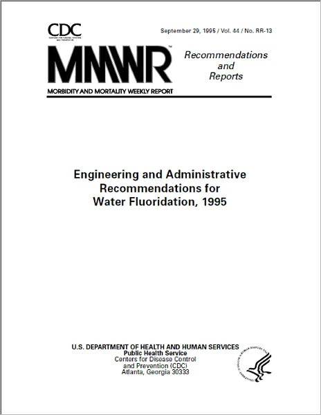 Engineering and Administrative Recommendations for Water Fluoridation, 1995