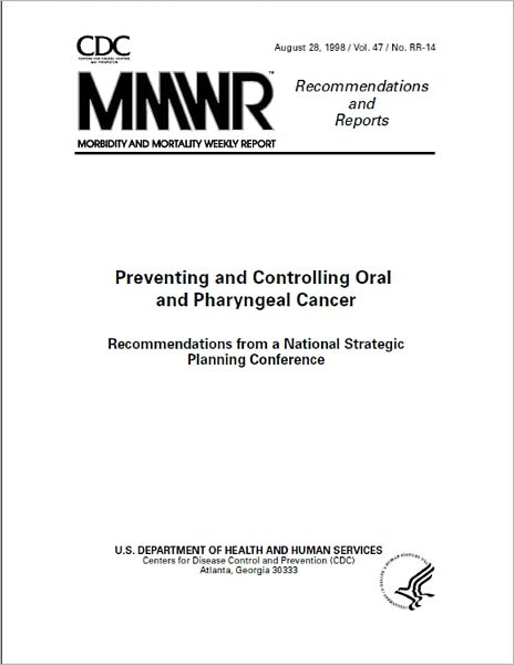 Preventing and Controlling Oral and Pharyngeal Cancer