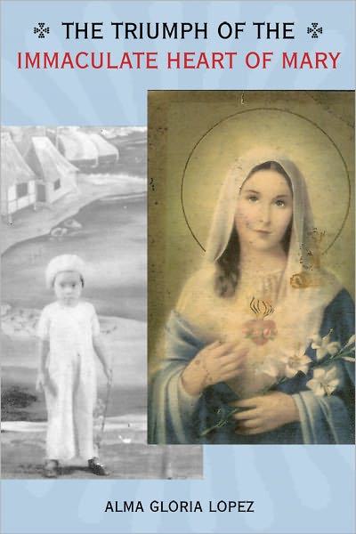 The Triumph of the Immaculate Heart of Mary