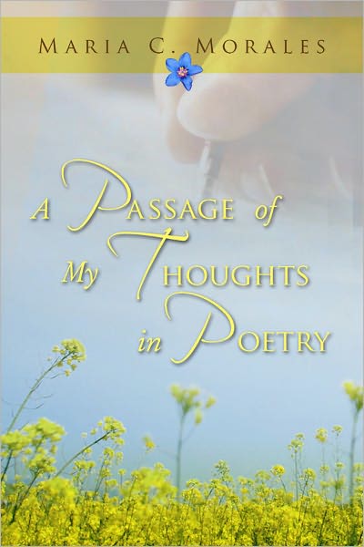 A Passage of My Thoughts in Poetry