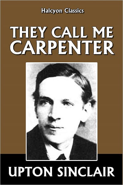 They Call Me Carpenter: A Tale of the Second Coming