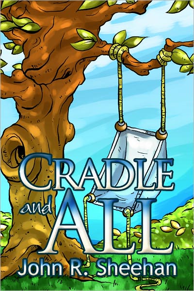 Cradle and All