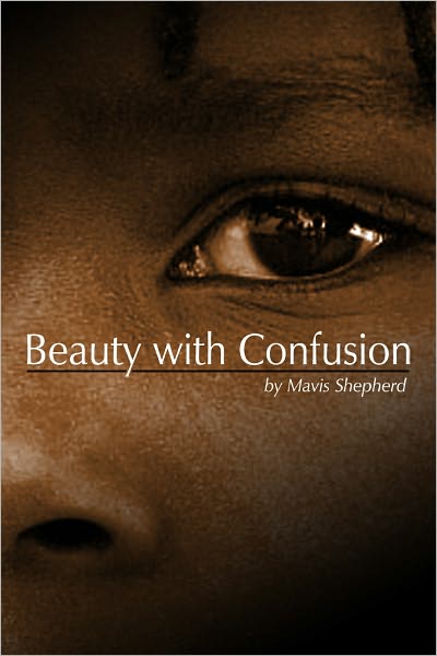 Beauty with Confusion