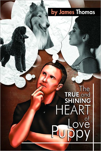 The True and Shining Heart of Love Puppy