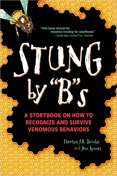 Stung by “B”s