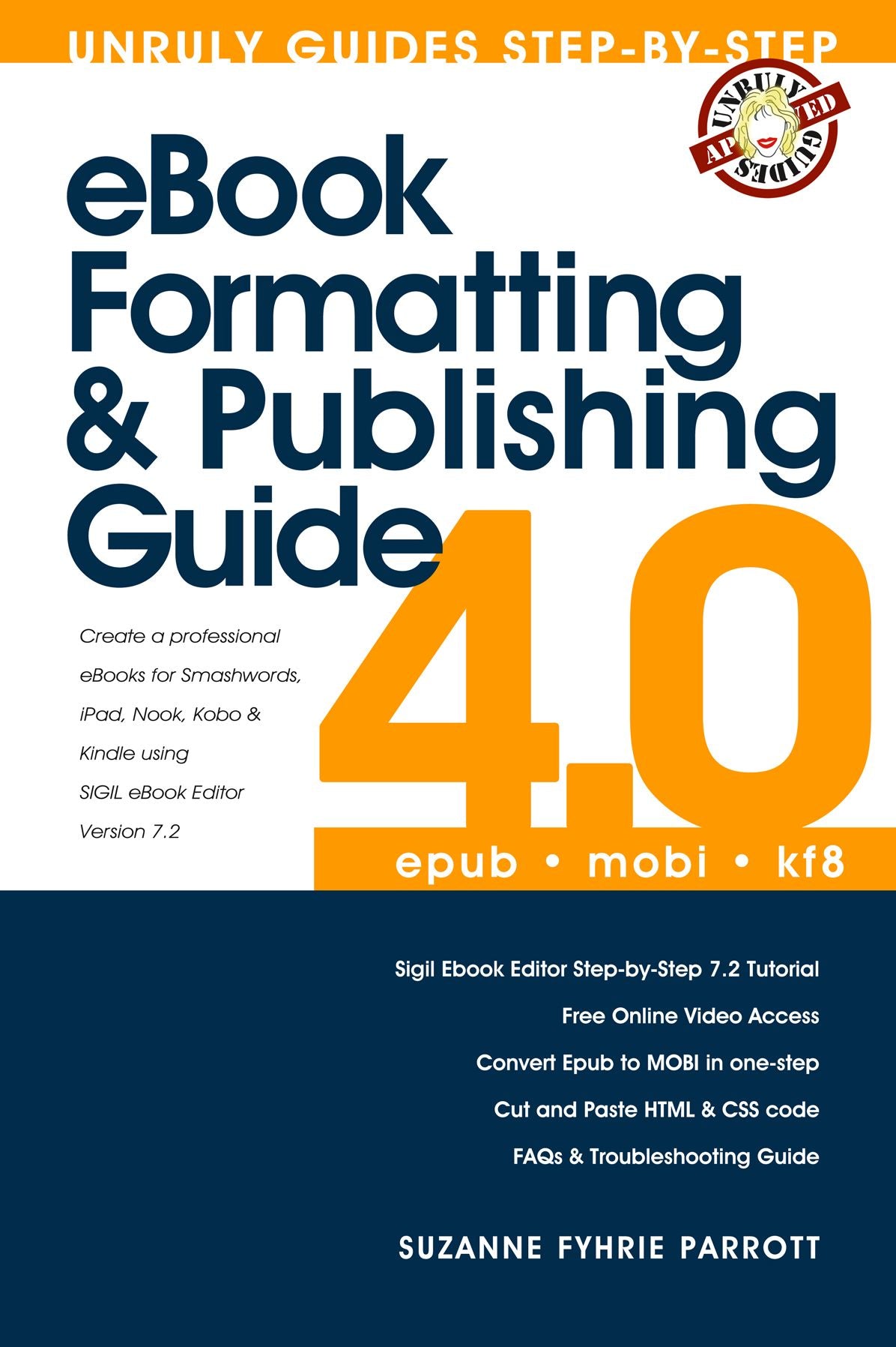 eBook Formatting and Publishing Guide for Epub & Kindle Mobi Books using Sigil ebook editor (UPDATED 2013)