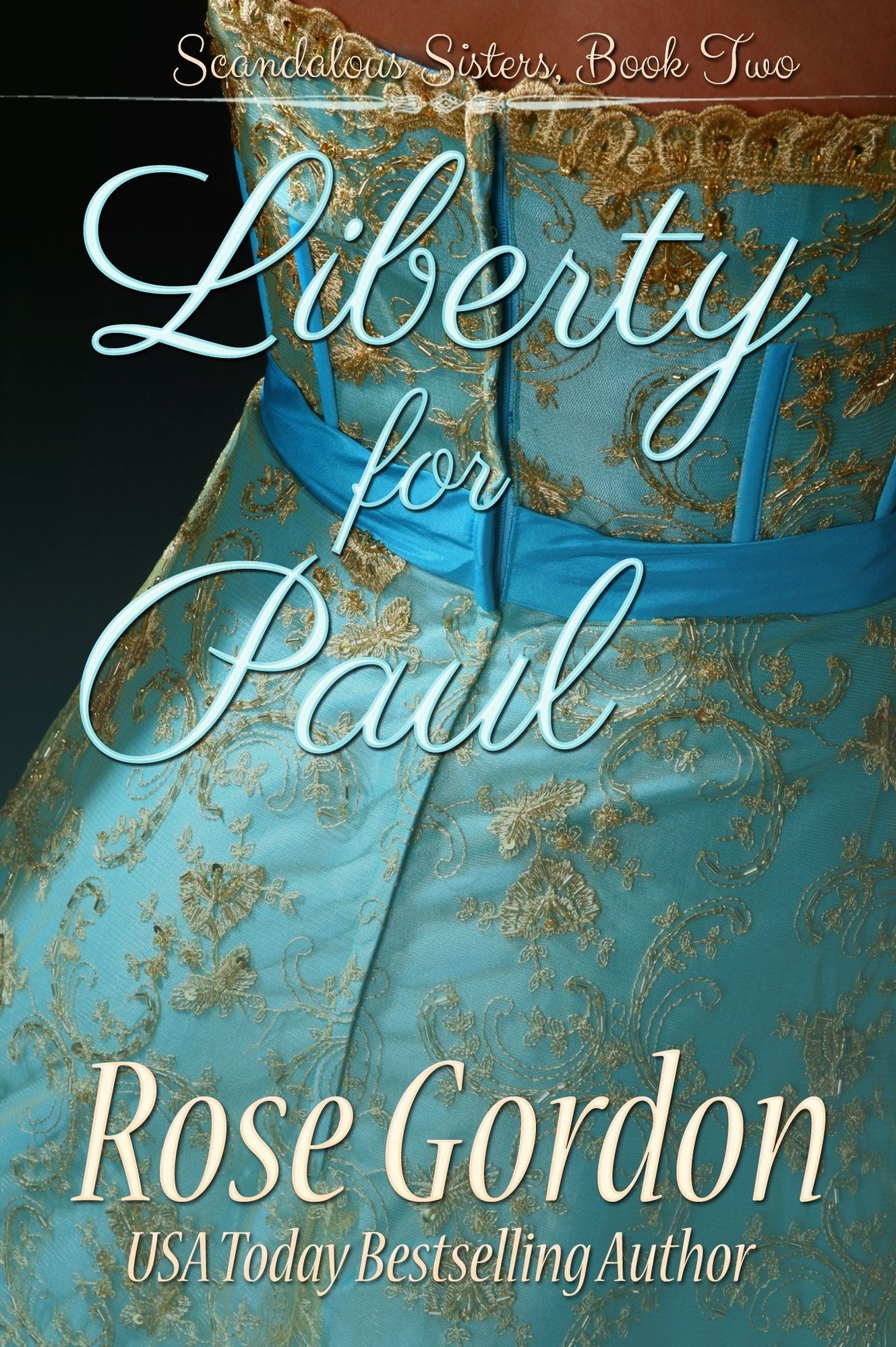 Liberty for Paul (Regency Historical Romance)