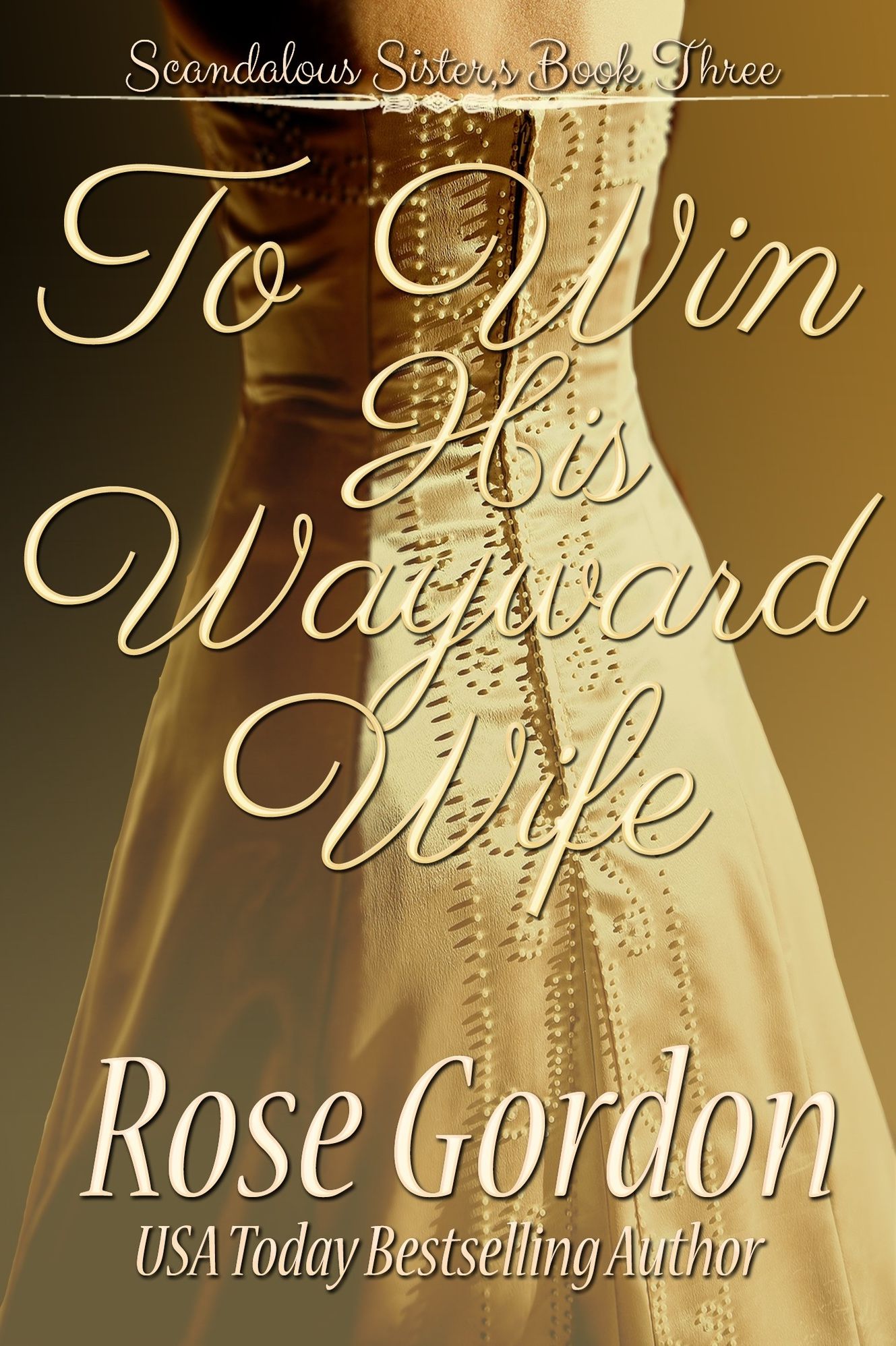To Win His Wayward Wife (Regency Historical Romance)