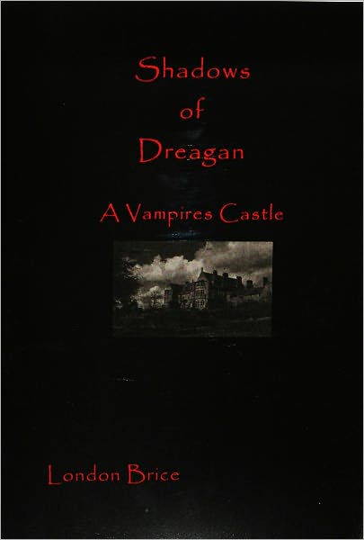 A Vampire's Castle, Shadows of Dreagan