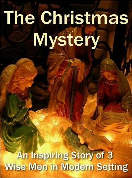 Christmas eBook - The Christmas Mystery - This charming mystery based in England will help your family while away the hours until Christmas.