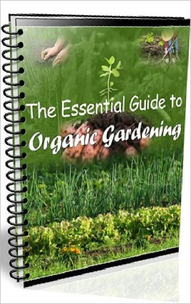 Vegetarian & Vegan eBook - The Essential Guide To Organic Gardening