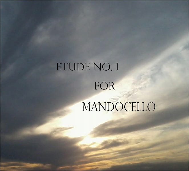 Etude No. 1 for Mandocello