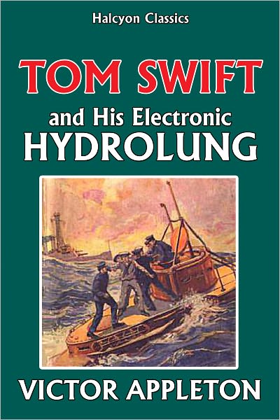 Tom Swift and His Electronic Hydrolung [Tom Swift Jr. #18]