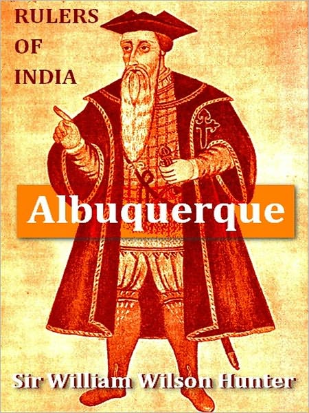 Rulers of India: Albuquerque