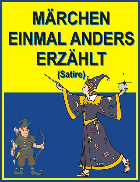 Maerchen einmal anders erzaehlt