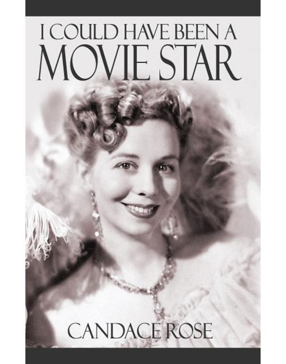 I Could Have Been a Movie Star