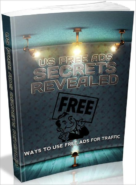 US Free Ads Secrets Revealed - Ways To Use Free Ads For Traffic