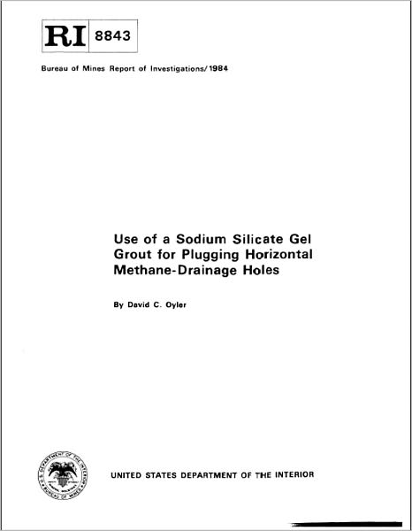 Use of a Sodium Silicate Gel Grout for Plugging Horizontal Methane-Drainage Holes