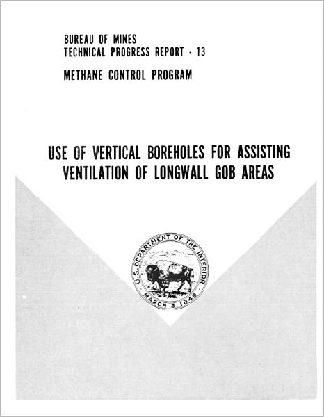 Use of Vertical Boreholes for Assisting Ventilation of Longwall Gob Areas