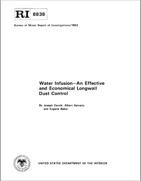 Water Infusion - An Effective and Economical Longwall Dust Control