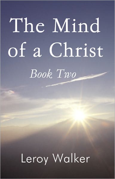 The Mind of a Christ: Book Two