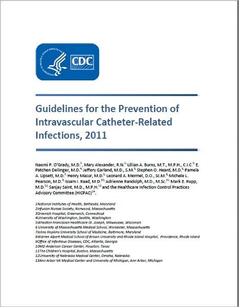 Guidelines for the Prevention of Intravascular Catheter-Related Infections, 2011