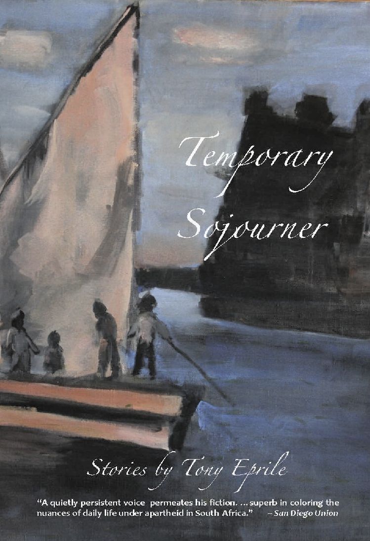 Temporary Sojourner: South African Stories