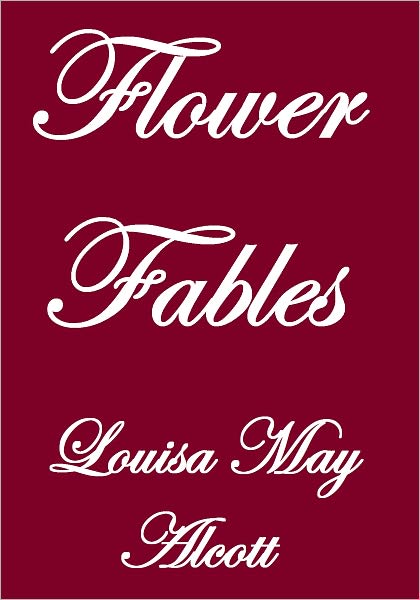 Flower Fables