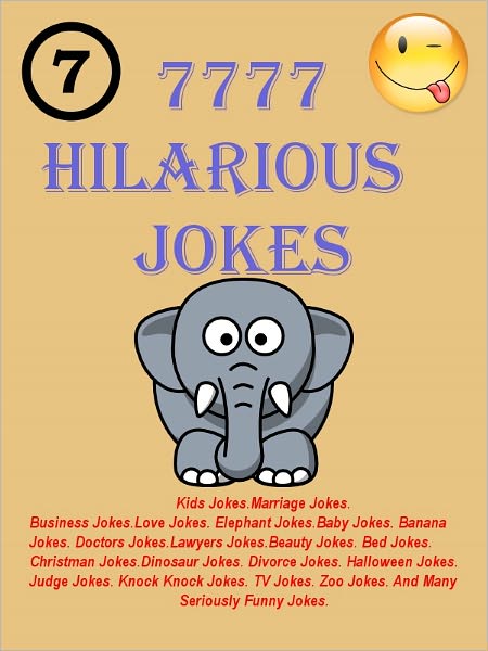 Jokes : 7777 Hilarious Jokes - Jokes for all Occasions