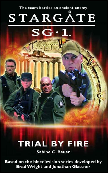 SG1-01 Trial by Fire