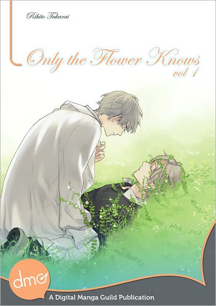 Only the Flower Knows Vol. 1 (Yaoi Manga) - Nook Edition