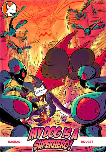 My Dog Is A Superhero pt.1 (Comic Book)